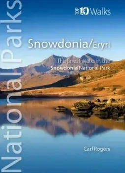 Snowdonia/Eryri. Circular Walks in the Snowdonia National Park, Paperback/Carl Rogers
