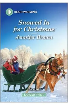 Snowed in for Christmas: A Clean and Uplifting Romance - Jennifer Brown