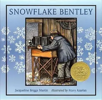 Snowflake Bentley, Hardcover/Jacqueline Briggs Martin