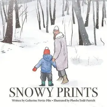 Snowy Prints, Paperback/Catherine Nevin-Pike