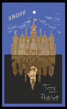 Snuff. (Discworld Novel 39), Hardback/Terry Pratchett