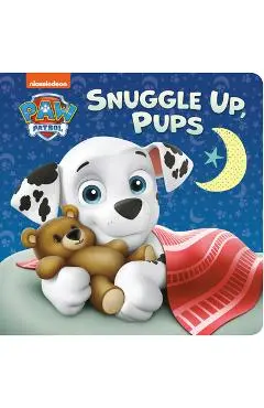 Snuggle Up, Pups (Paw Patrol) - Tex Huntley