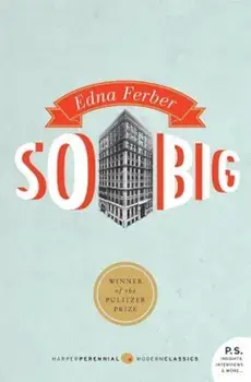 So Big, Paperback/Edna Ferber