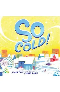 So Cold! - John Coy