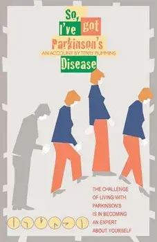 So, I've Got Parkinson's Disease, Paperback/Terry Rummins