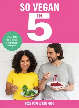 So Vegan in 5, Hardcover/Roxy Pope