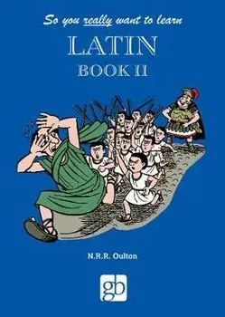 So You Really Want to Learn Latin Book 2, Hardback/***
