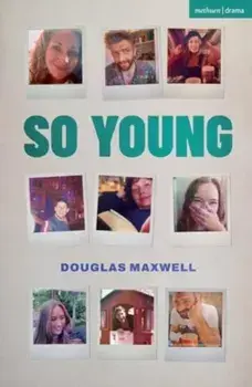 So Young, Paperback/Douglas Maxwell