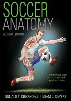 Soccer Anatomy, Paperback/Donald T. KirKendall