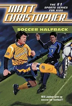 Soccer Halfback, Paperback/Matt Christopher