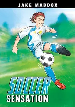 Soccer Sensation, Paperback/Jake Maddox