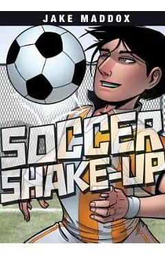 Soccer Shake-Up - Jake Maddox