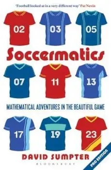 Soccermatics, Paperback/David Sumpter