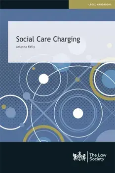 Social Care Charging, Paperback/Arianna Kelly