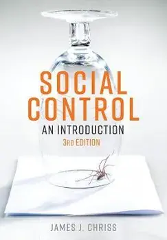 Social Control - An Introduction, 3rd Edition, Hardback/JJ Chriss
