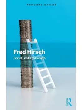 Social Limits to Growth, Paperback/***