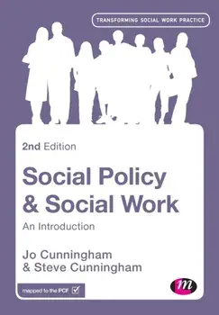 Social Policy and Social Work. An Introduction, 2 Revised edition, Paperback/Steve Cunningham