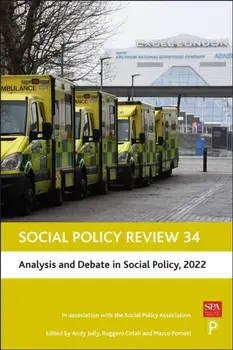 Social Policy Review 34. Analysis and Debate in Social Policy, 2022, Hardback/***