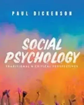 Social Psychology. Traditional and Critical Perspectives, 2 Revised edition, Paperback/Paul Dickerson