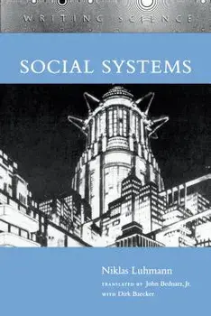 Social Systems, Paperback/Niklas Luhmann