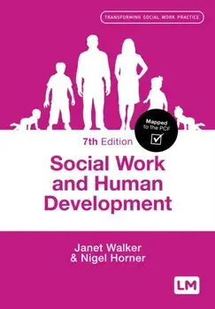Social Work and Human Development. 7 Revised edition, Paperback/Nigel Horner