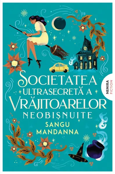 Societatea ultrasecretă a vrăjitoarelor neobişnuite