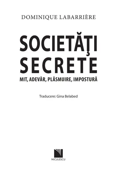 Societati secrete | Dominique Labarriere