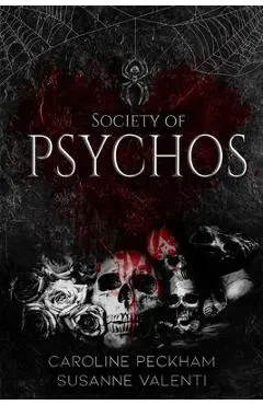 Society of Psychos - Caroline Peckham