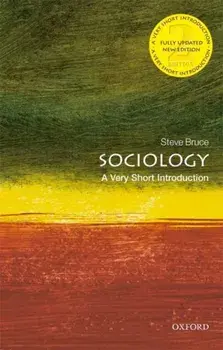 Sociology: A Very Short Introduction, Paperback/Steve Bruce