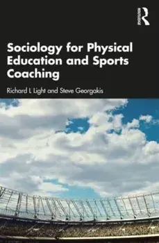 Sociology for Physical Education and Sports Coaching, Paperback/***