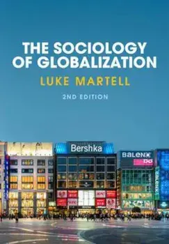 Sociology of Globalization, Paperback/Luke Martell