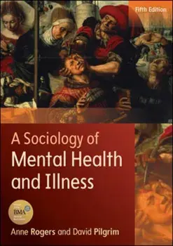 Sociology of Mental Health and Illness, Paperback/David Pilgrim