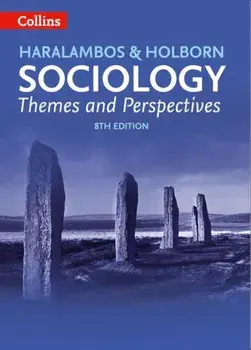 Sociology Themes and Perspectives, Paperback/Michael Haralambos