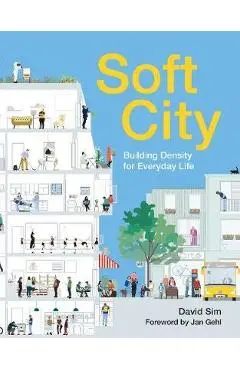 Soft City - David Sim