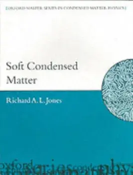 Soft Condensed Matter, Paperback/Richard A. L. Jones