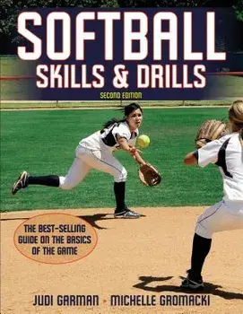 Softball Skills & Drills, Paperback/Judi F. Garman