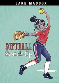 Softball Switch-Up, Paperback/Jake Maddox