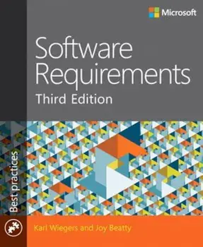 Software Requirements, Paperback/Karl Wiegers