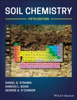 Soil Chemistry, Hardcover/Daniel G. Strawn