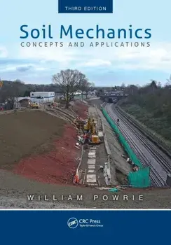 Soil Mechanics. Concepts and Applications, Third Edition, 3 New edition, Paperback/***