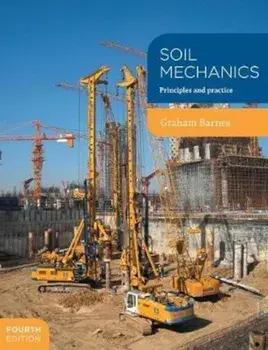 Soil Mechanics, Paperback/Graham E. Barnes