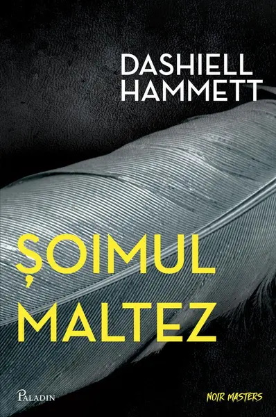 Șoimul maltez - Dashiell Hammett