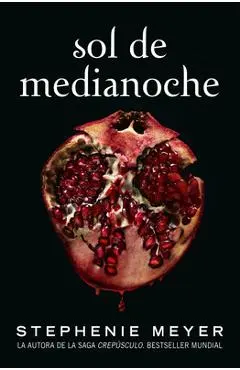 Sol de Medianoche / Midnight Sun - Stephenie Meyer