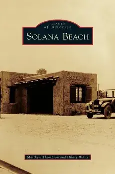 Solana Beach, Hardcover/Matthew Thompson