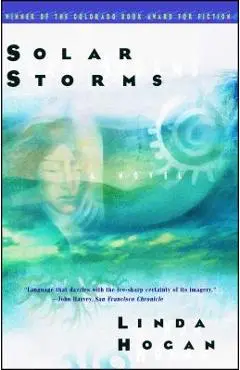 Solar Storms - Linda Hogan