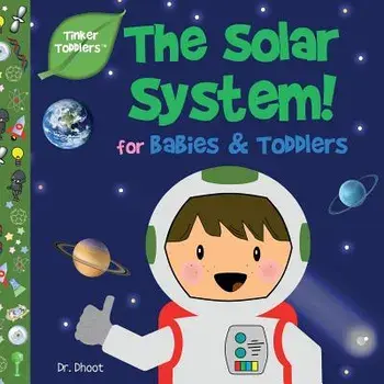 Solar System for Babies & Toddlers (Tinker Toddlers), Paperback/Dhoot