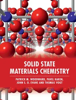 Solid State Materials Chemistry, Hardcover/Patrick M. Woodward