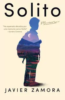 Solito (Spanish Edition), Paperback/Javier Zamora