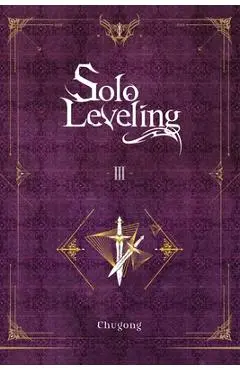 Solo Leveling, Vol. 3 (Novel) - Chugong