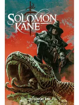 Solomon Kane: The Serpent Ring, Paperback/Patch Zircher
